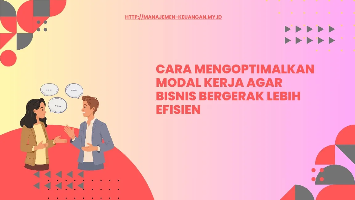 Faktor yang mempengaruhi kebutuhan modal